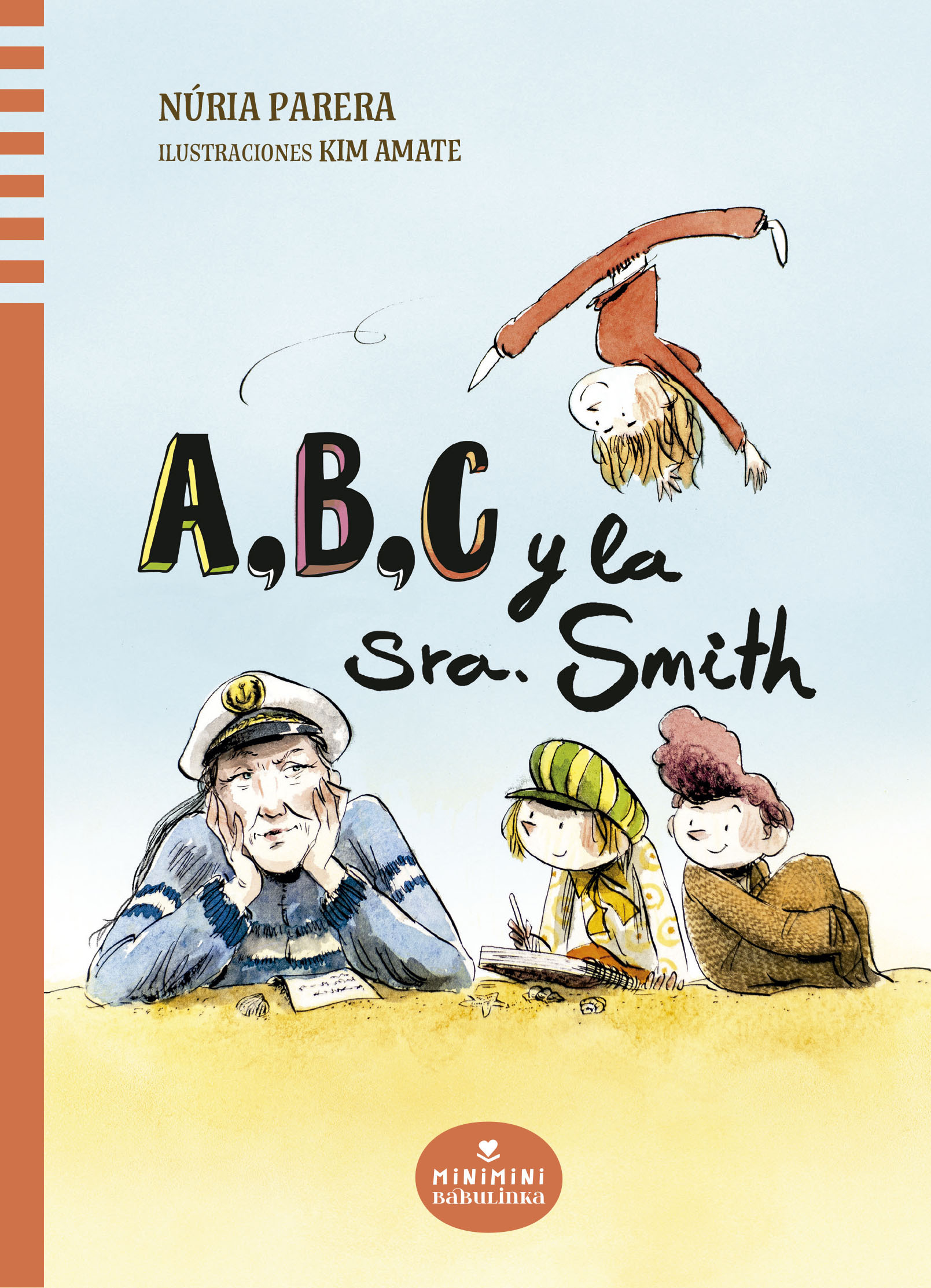 A,B,C y la Sra. Smith