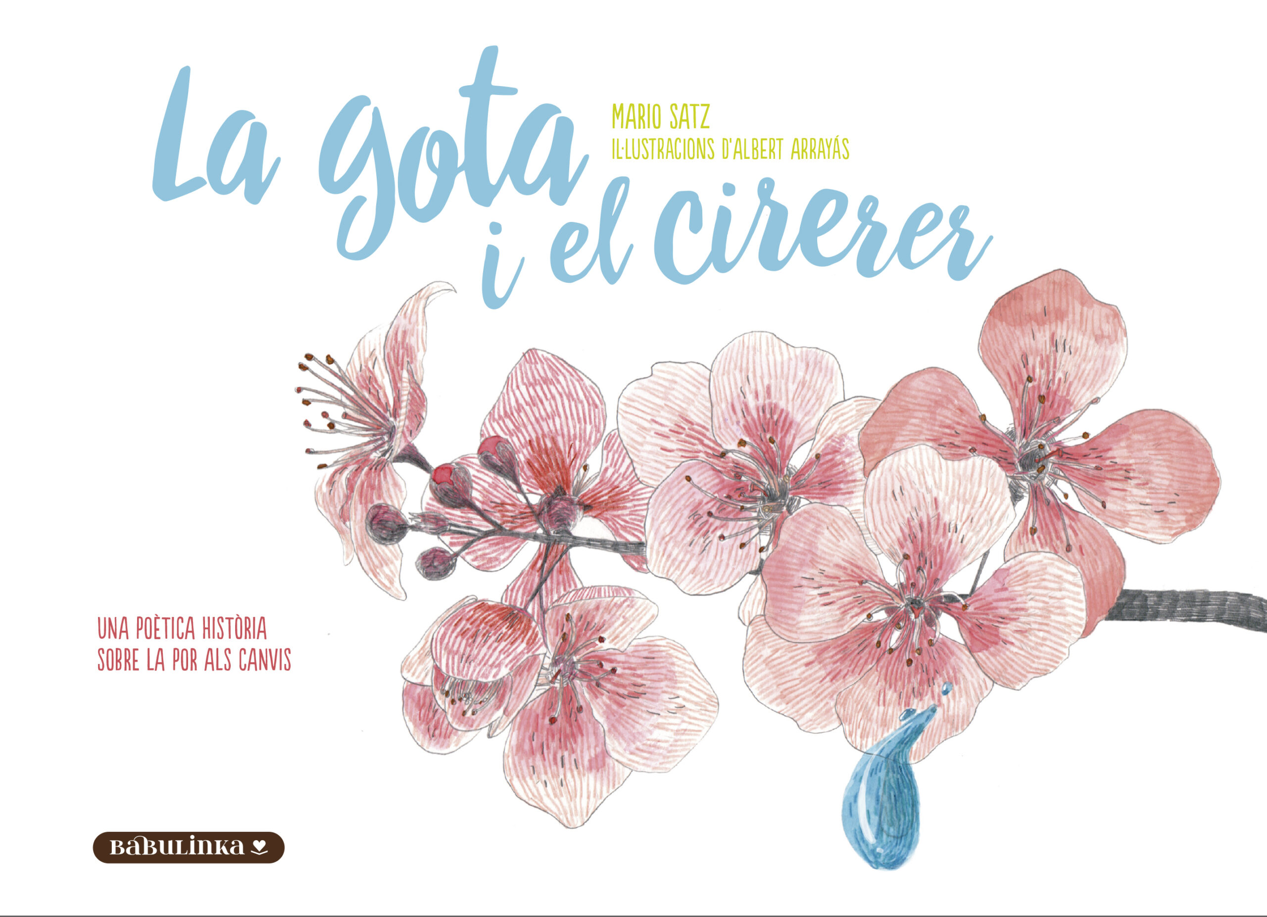 La gota i el cirerer
