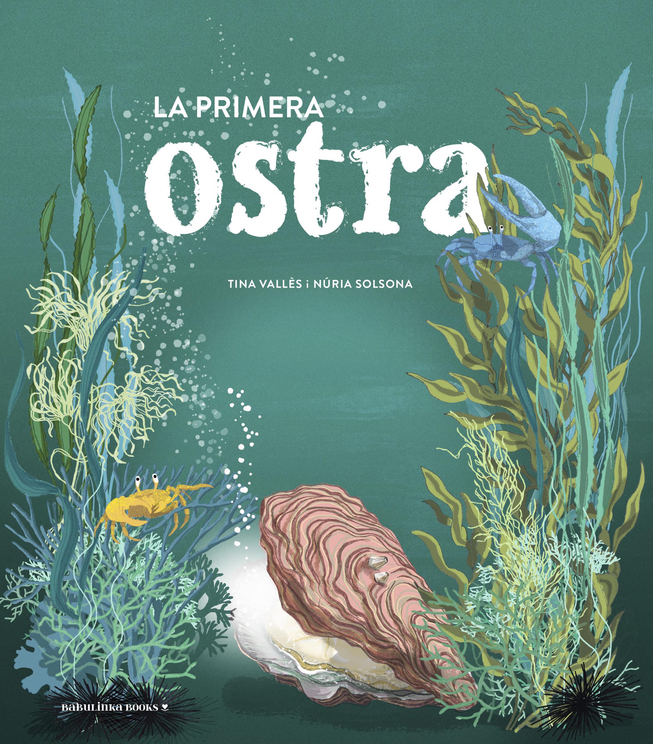 La primera ostra