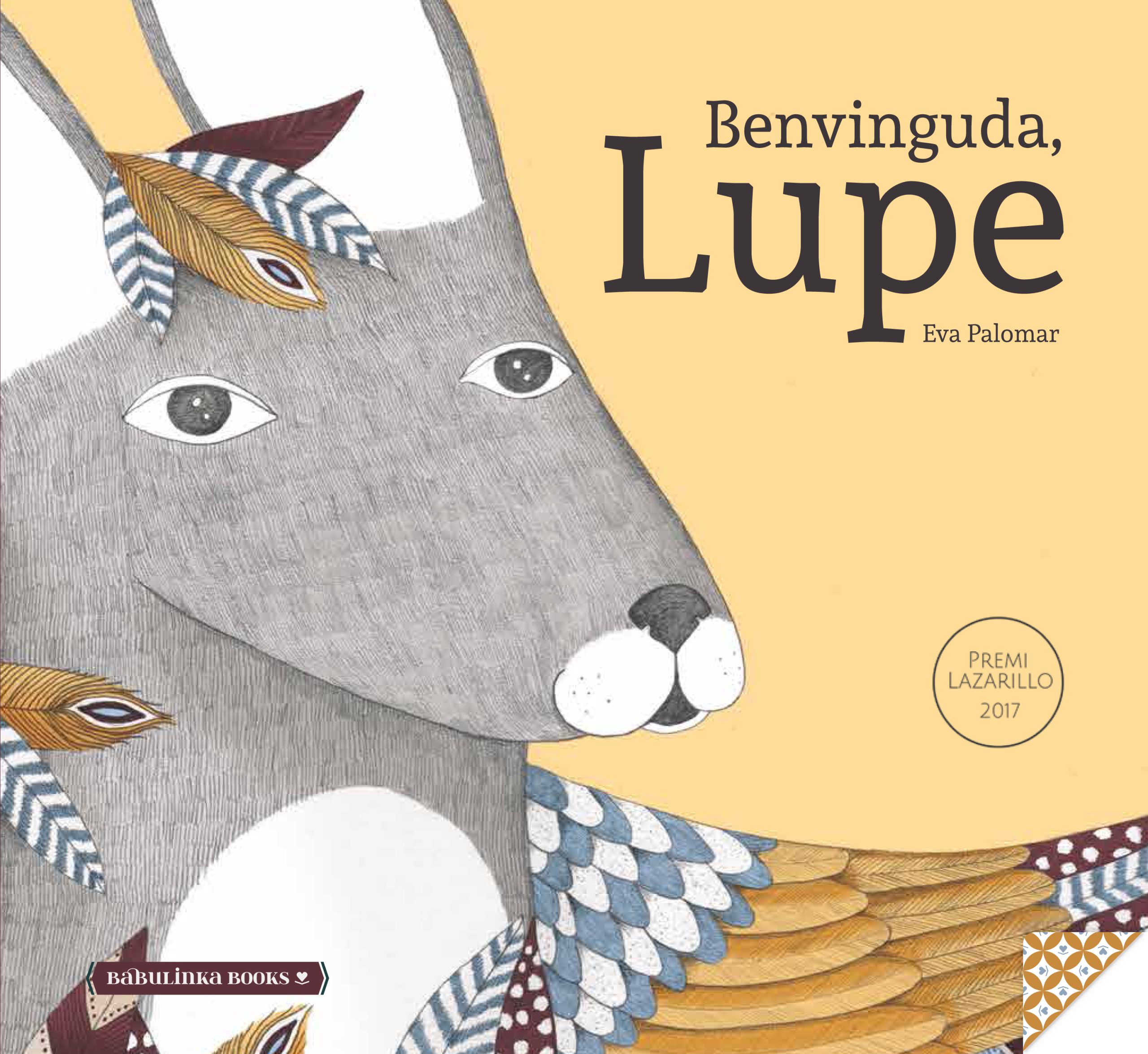 Benvinguda, Lupe